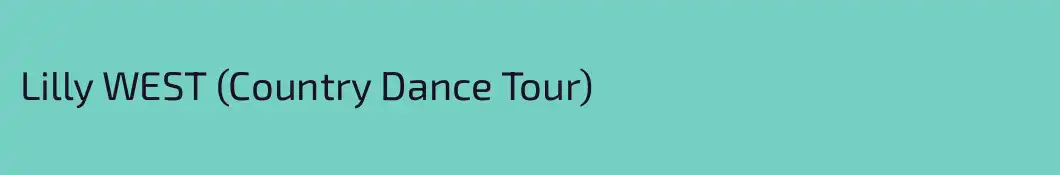 Lilly WEST (Country Dance Tour)